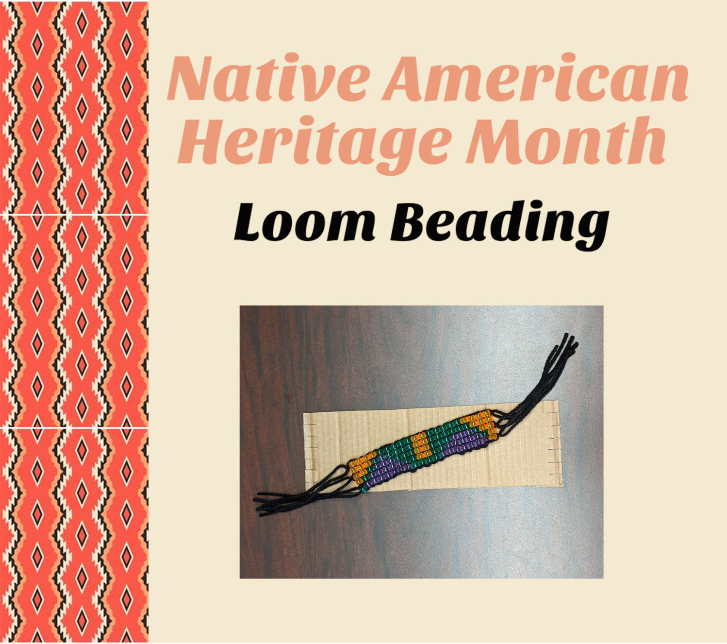 Take Home Native American Heritage Month Loom Beading Kansas City